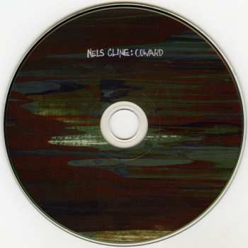 CD Nels Cline: Coward