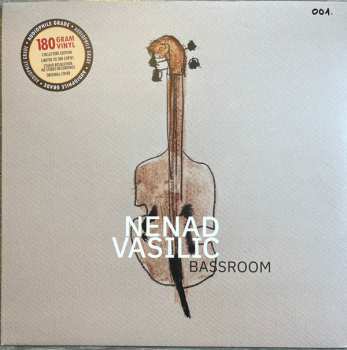 Nenad Vasilić: Bassroom