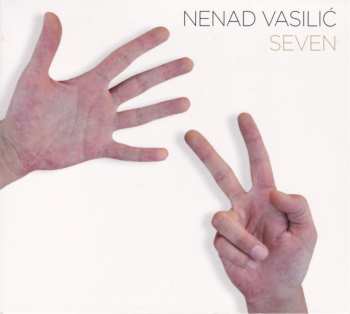 Album Nenad Vasilić: Seven