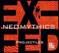 Album Neomythics: Projectiles