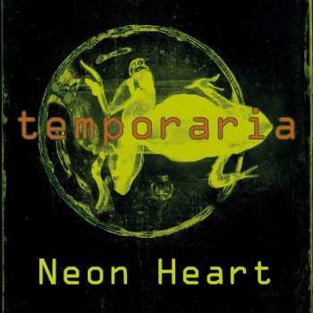 LP Neon Heart: Temporaria 449966
