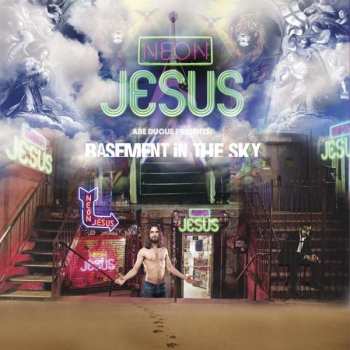 Album Neon Jesus: Basement In The Sky Ep
