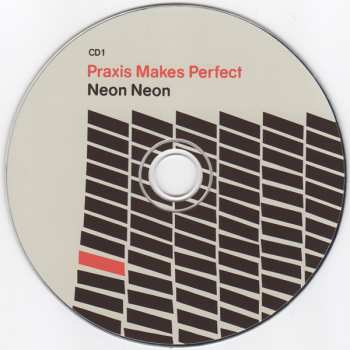 2CD Neon Neon: Praxis Makes Perfect DLX