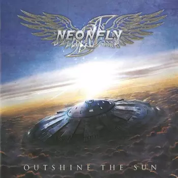 Neonfly: Outshine The Sun
