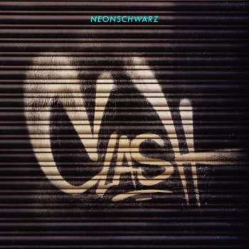 Album Neonschwarz: Clash
