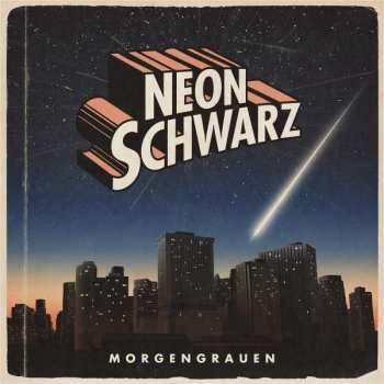 Album Neonschwarz: Morgengrauen