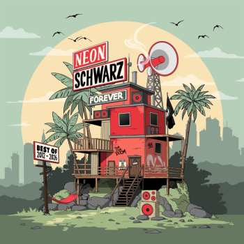 Album Neonschwarz: Neonschwarz Forever