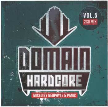 Album Neophyte: Domain Hardcore Vol. 5