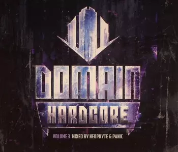 Neophyte: Domain Hardcore - Volume 3