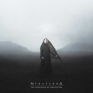 Album Neraterrae: The Substance Of Perpception