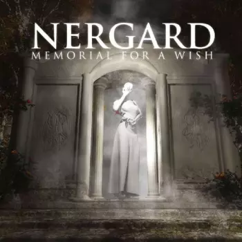 Nergard: Memorial For A Wish