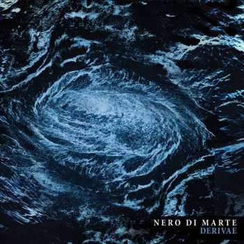Album Nero Di Marte: Derivae