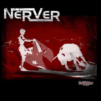 Album NerVer: Bullfighter