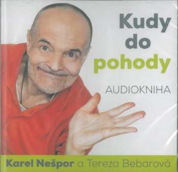 Album Nešpor Karel: Nešpor: Kudy do pohody