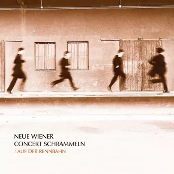 Neue Wiener Concert Schrammeln: Auf Der Rennbahn