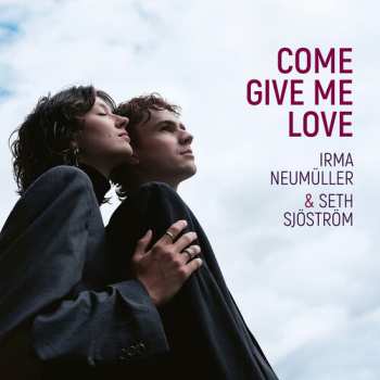 Album Neumuller,irma: Come Give Me Love
