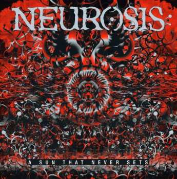 Album Neurosis: A Sun That Never Sets