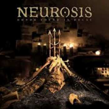 CD Neurosis: Honor Found In Decay 16436