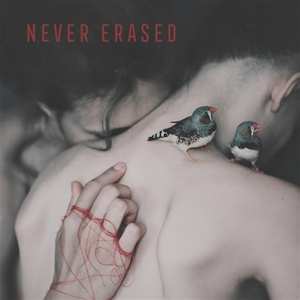 Album Never Erased / Various: Never Erased