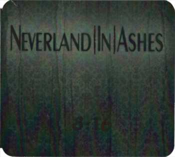 Album Neverland In Ashes: 8:16