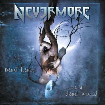 CD Nevermore: Dead Heart In A Dead World 475259