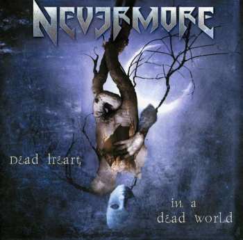 Album Nevermore: Dead Heart In A Dead World