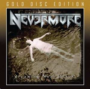 Album Nevermore: Dreaming Neon Black