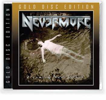 CD Nevermore: Dreaming Neon Black 188298