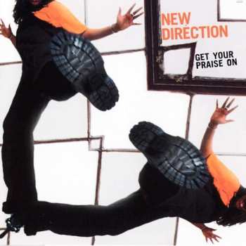 Album New Direction: Get Your Praise On