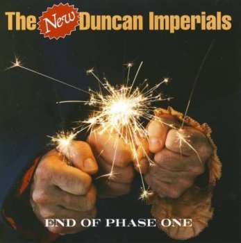 Album New Duncan Imperials: End Of Phase One