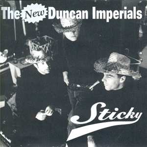 Album New Duncan Imperials: Sticky