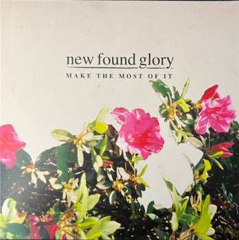 Album New Found Glory: Make The Most Of It