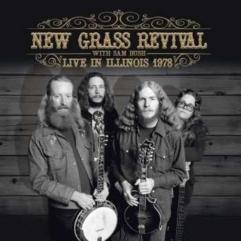 Album New Grass Revival: Live In Illinois 1978