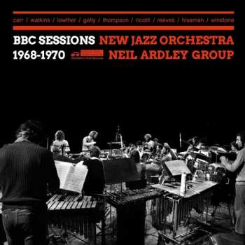 Album New Jazz Orchestra & Neil Ardley Group: Bbc Sessions 1968-1970