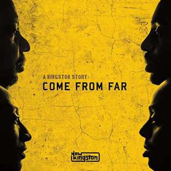 Album New Kingston Band: A Kingston Story: Come From Far