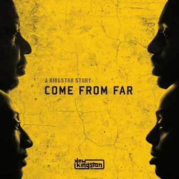 LP New Kingston Band: A Kingston Story: Come From Far 464318