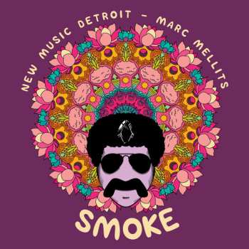 CD Marc Mellits: Smoke