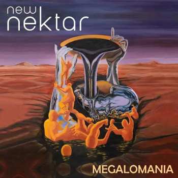 Album New Nektar: Megalomania