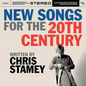 Album Chris Stamey: New Songs For The 20th Century