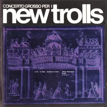 New Trolls: Concerto Grosso N. 1 E N. 2
