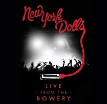 Album New York Dolls: Live From The Bowery