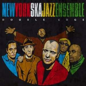 Album New York Ska-Jazz Ensemble: Double Edge
