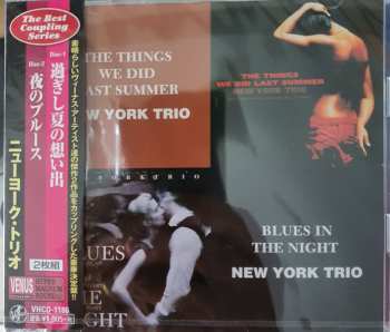 New York Trio: The Things We Did Last Summer / Blues In The Night