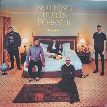 Album Newmoon: Nothing Hurts Forever