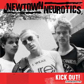 Album Newtown Neurotics: Kick Out!
