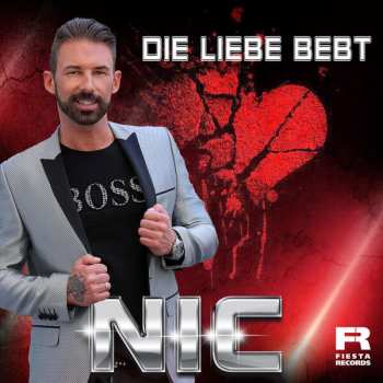 Album Nic: Die Liebe Bebt
