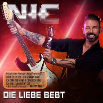 CD Nic: Die Liebe Bebt 395260