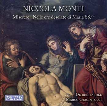 Album Niccola Monti: Miserere · Nelle Ore Desolate Di Maria SS.ma