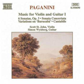 Niccolò Paganini: Music For Violin And Guitar I
