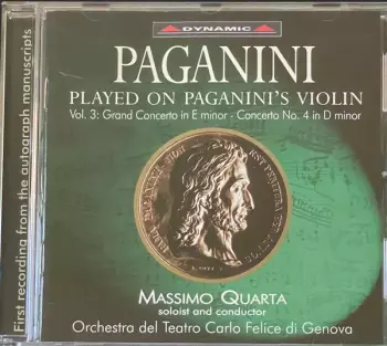 Played On Paganini's Violin Vol. 3: Concertos In E Minor - No. 4 In D Minor